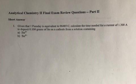 Solved Analytical Chemistry II Final Exam Review Questions Chegg