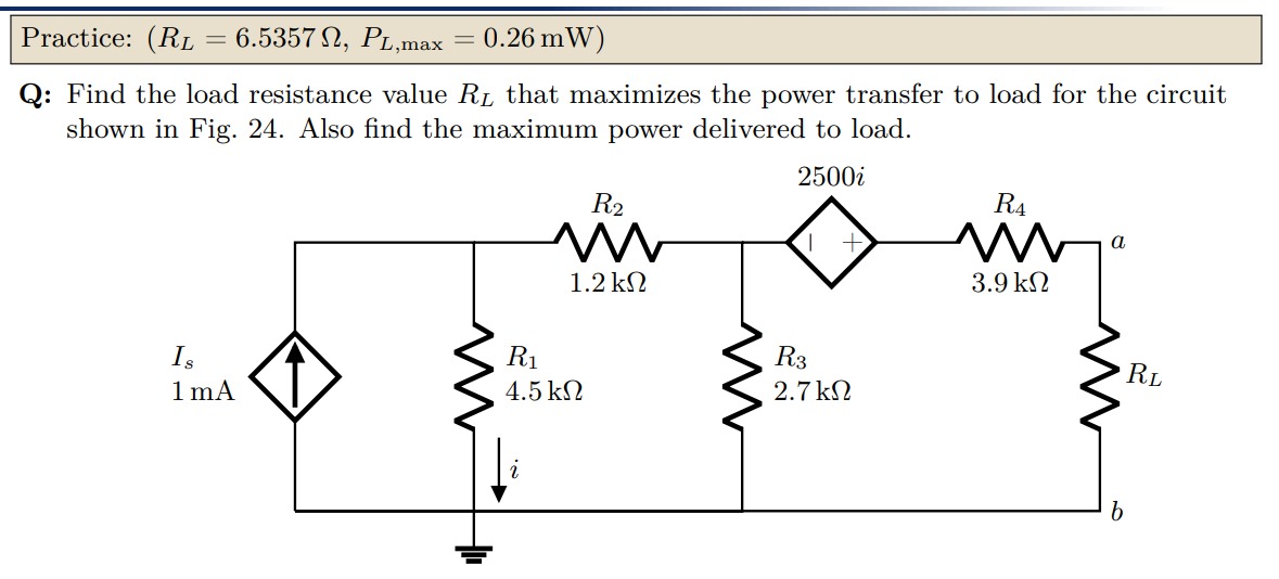 Solved Practice RL 6 5357Ω PL max 0 26 mW Q Find the Chegg