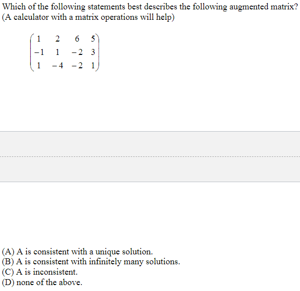 Solved Which Of The Following Statements Best Describes The Chegg