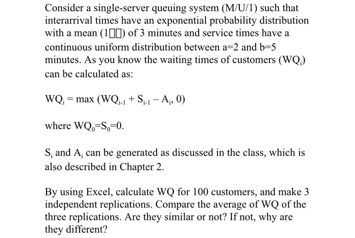 Consider A Single Server Queuing System M U 1 Such Chegg