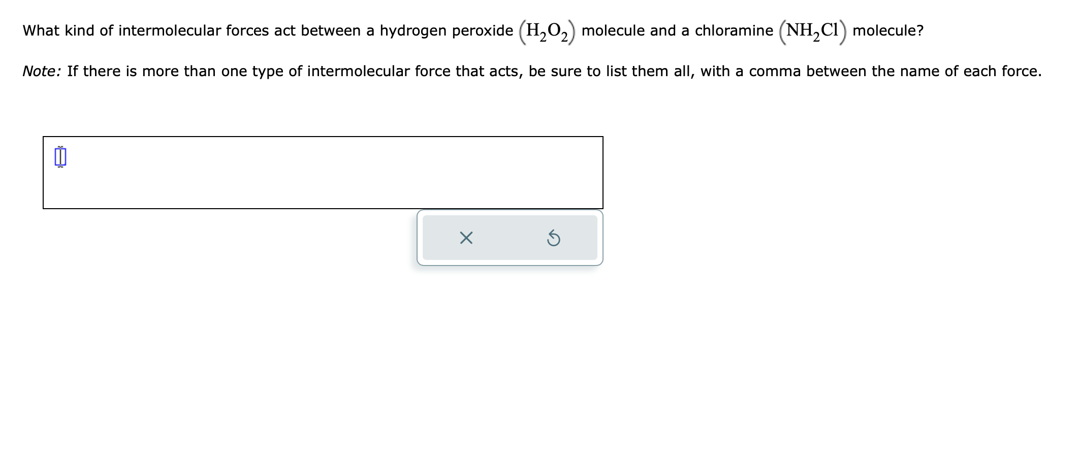 Solved What Kind Of Intermolecular Forces Act Between A