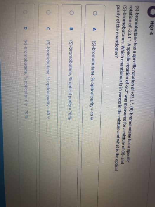 Solved Hq S Bromobutane Has A Specific Rotation Of Chegg