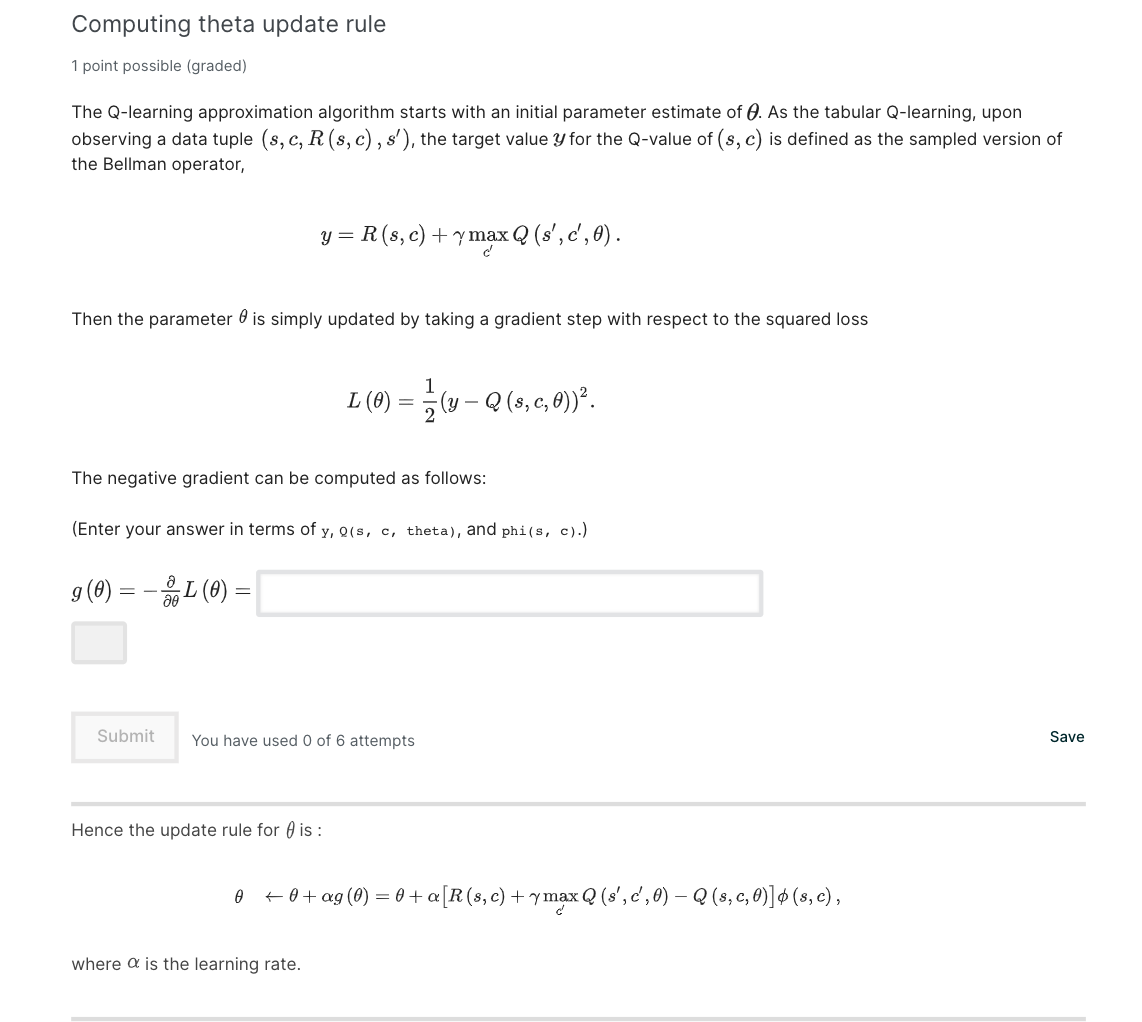 Solved Computing Theta Update Rule Point Possible Graded Chegg