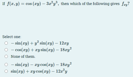 Solved If f x y cos xy 3 rạyº then which of the Chegg