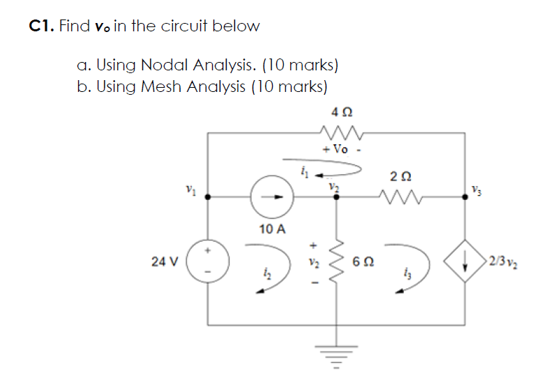 Solved C Find V0 In The Circuit Belowa Using Nodal Chegg