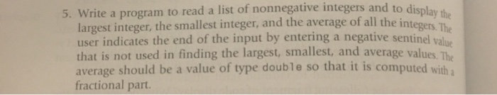 Solved 5 Write A Program To Read A List Of Nonnegative Chegg