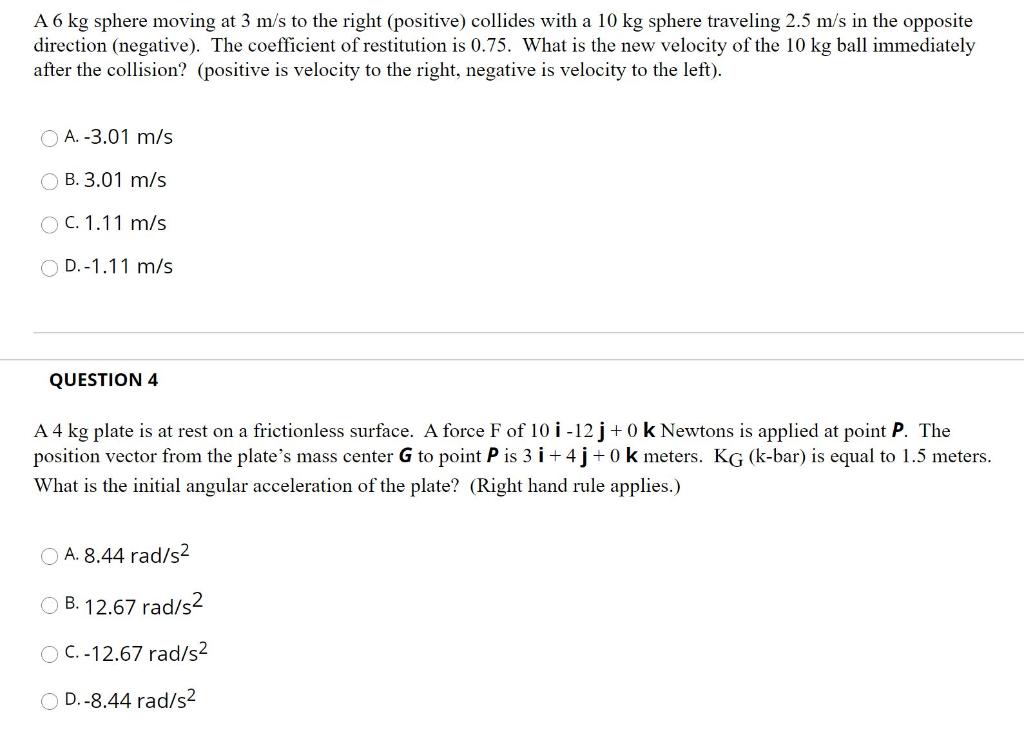 Solved A Kg Sphere Moving At M S To The Right Positive Chegg