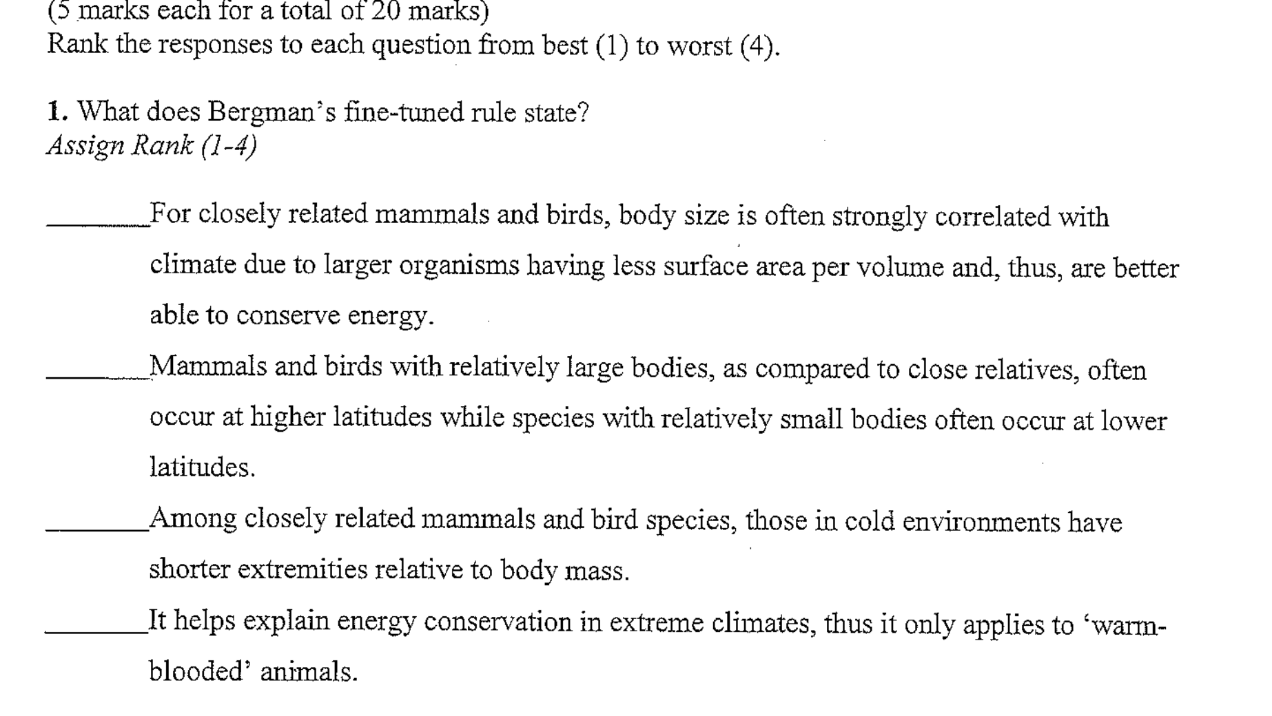 Solved For A Biogeography Course Rank The Answers From Chegg