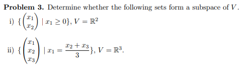 Solved Problem 3 Determine Whether The Following Sets Form Chegg