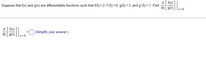 Solved Suppose That F X And G X Are Differentiable Chegg