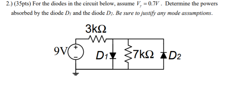 Solved Pts For The Diodes In The Circuit Below Chegg