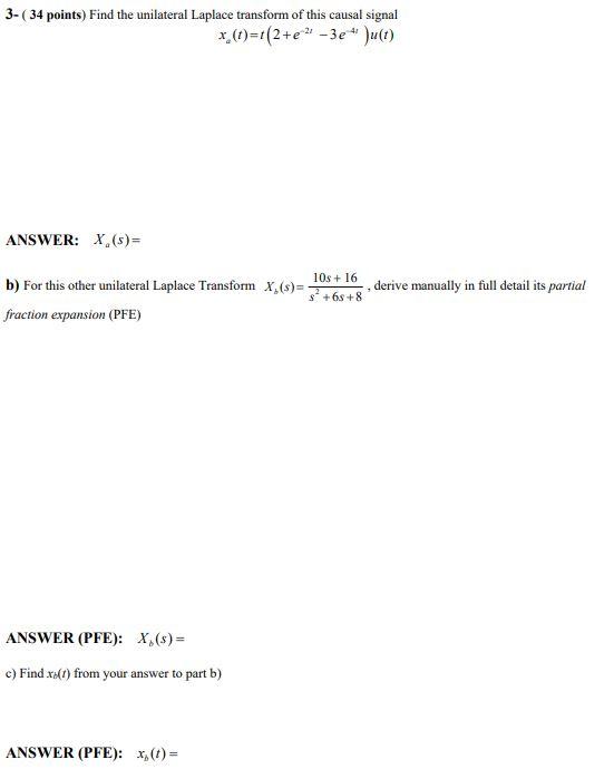 Solved 3 34 Points Find The Unilateral Laplace Transform Chegg