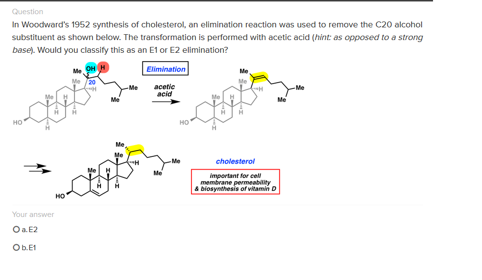 Solved Question In Woodward S Synthesis Of Cholesterol Chegg