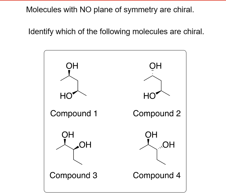 Solved Molecules With NO Plane Of Symmetry Are Chegg