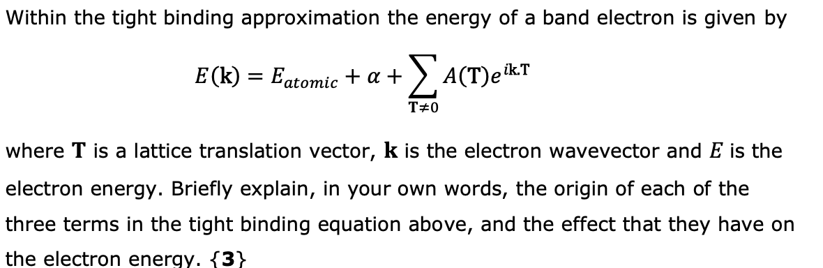 Solved Within The Tight Binding Approximation The Energy Of Chegg