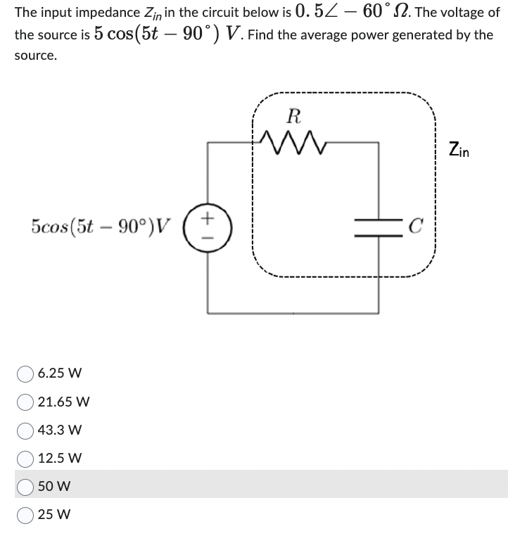 Solved The Input Impedance Zin In The Circuit Below Is Chegg