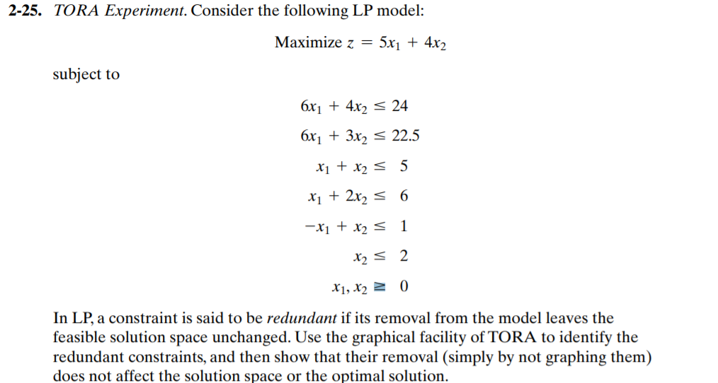 Solved Tora Experiment Consider The Following Lp Chegg