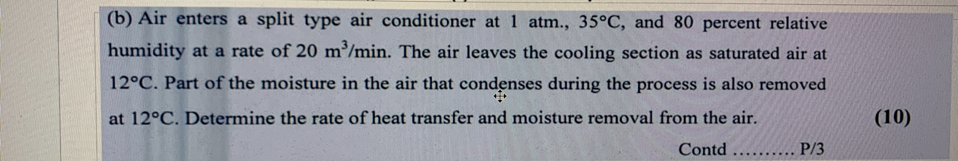 Solved B Air Enters A Split Type Air Conditioner At Chegg