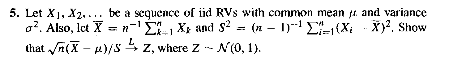 Solved 5 Let X1 X2 Be A Sequence Of Iid RVs With Chegg