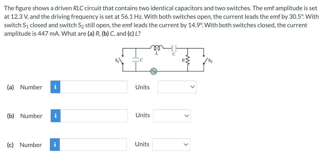 Solved The Figure Shows A Driven RLC Circuit That Contains Chegg