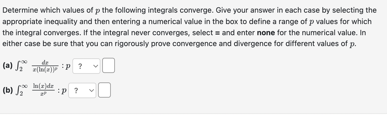 Solved Determine Which Values Of P The Following Integrals Chegg