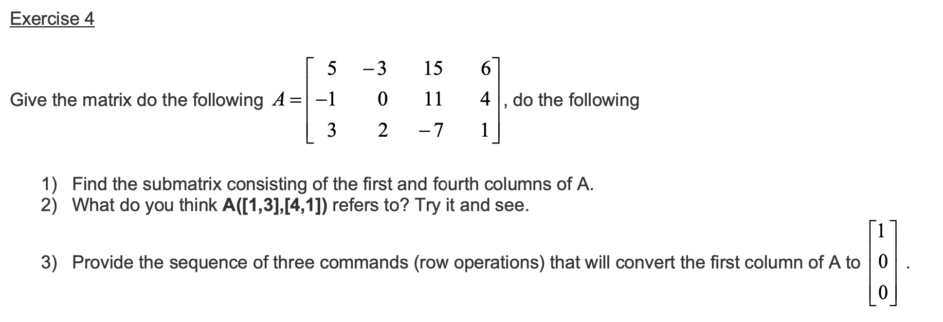 Solved Exercise 4 5 3 3 15 6 0 11 4 Do The Following 3 Chegg