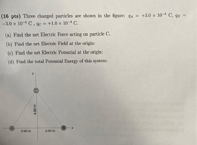 Solved Pts Three Charged Particles Are Shown In The Chegg