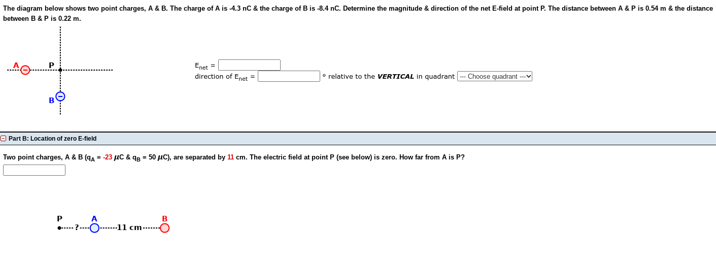 Solved The Diagram Below Shows Two Point Charges A B The Chegg