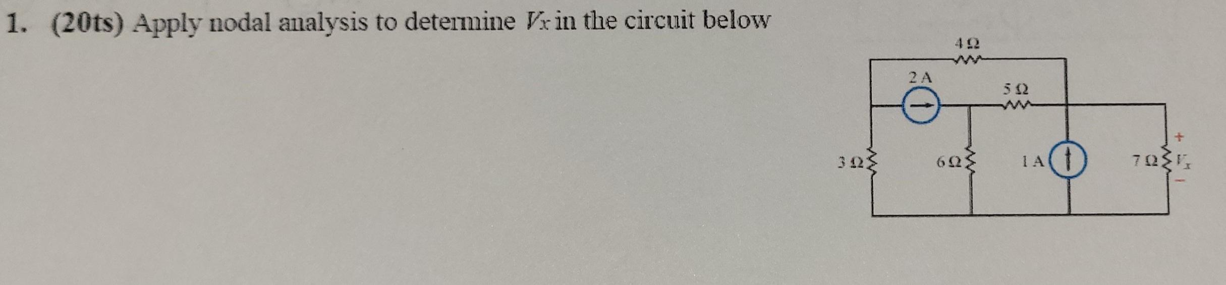 Solved 1 20ts Apply Nodal Analysis To Determine Vx In The Chegg