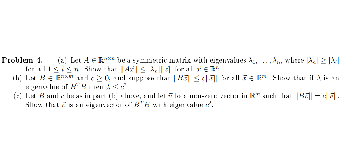 Solved A Let A E Rnxn Be A Symmetric Matrix With Chegg