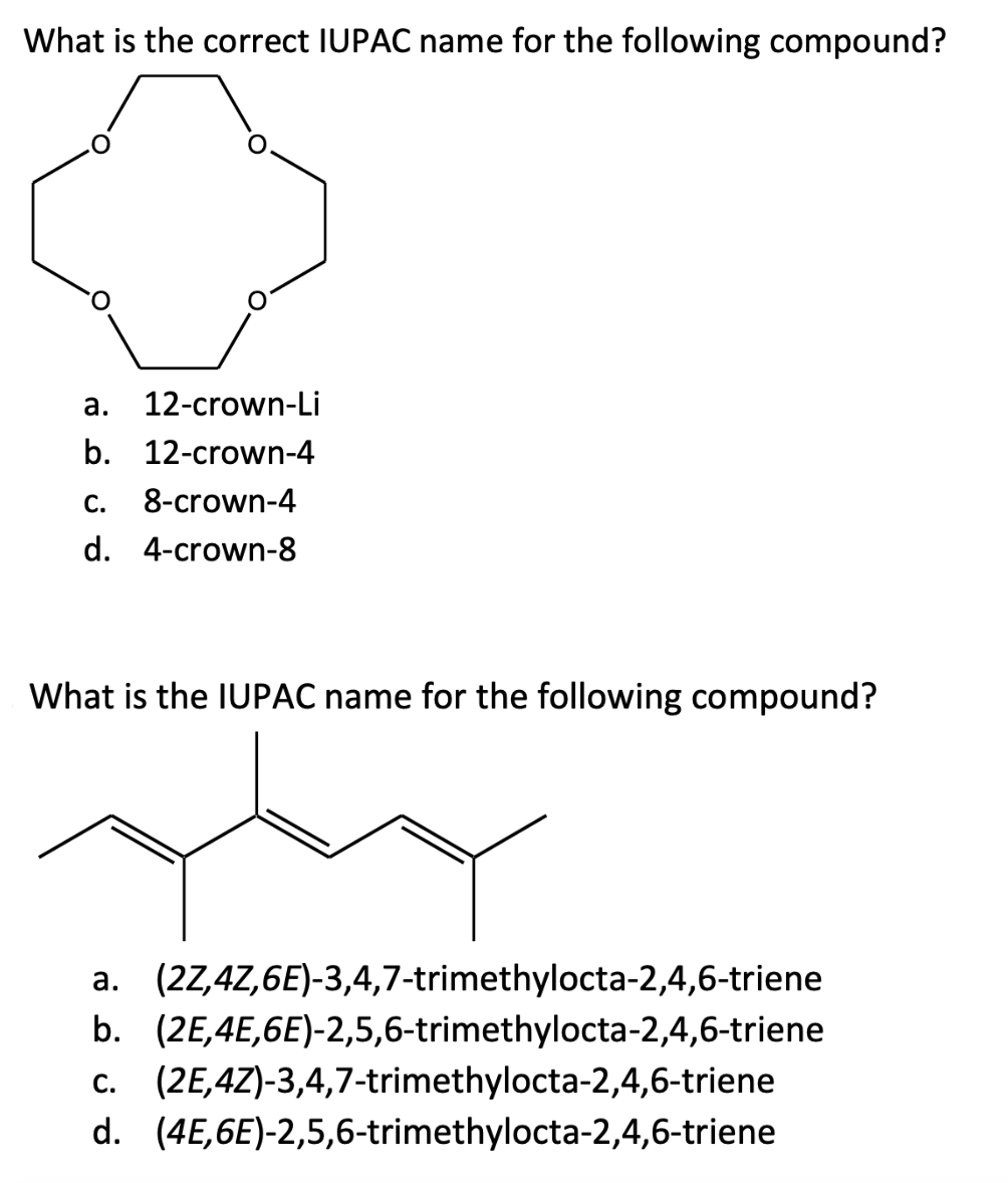 Solved What Is The Correct Iupac Name For The Following Chegg