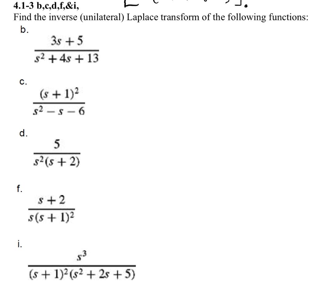 Solved B C D F I Find The Inverse Unilateral Chegg