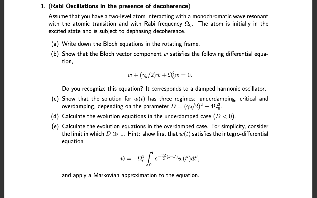 Solved Rabi Oscillations In The Presence Of Decoherence Chegg