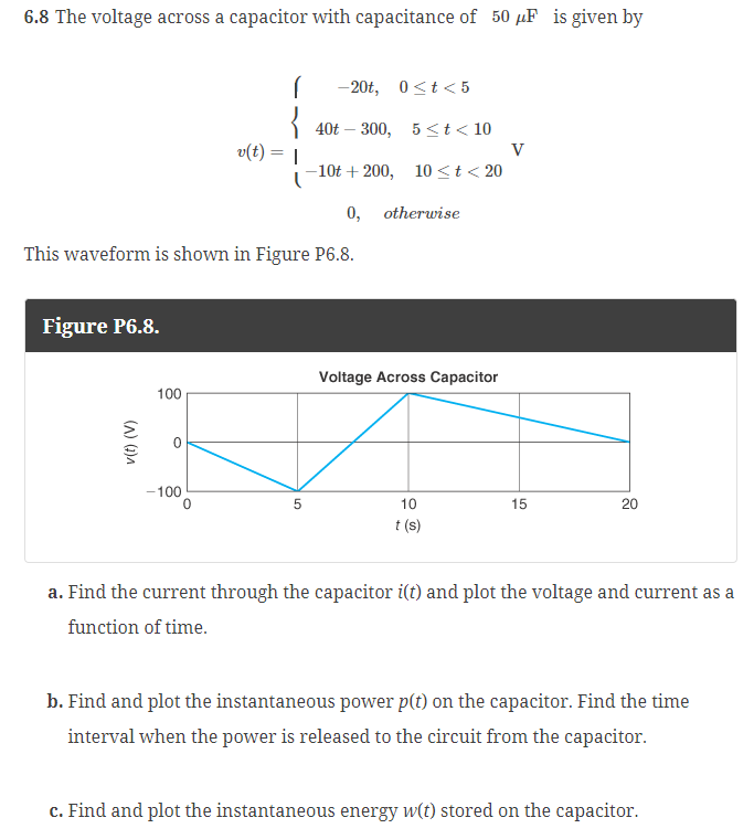 Solved 6 8 The Voltage Across A Capacitor With Capacitance Chegg