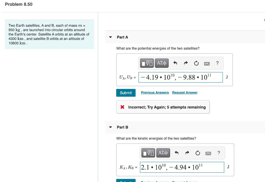 Solved Problem Two Earth Satellites A And B Each Of Chegg