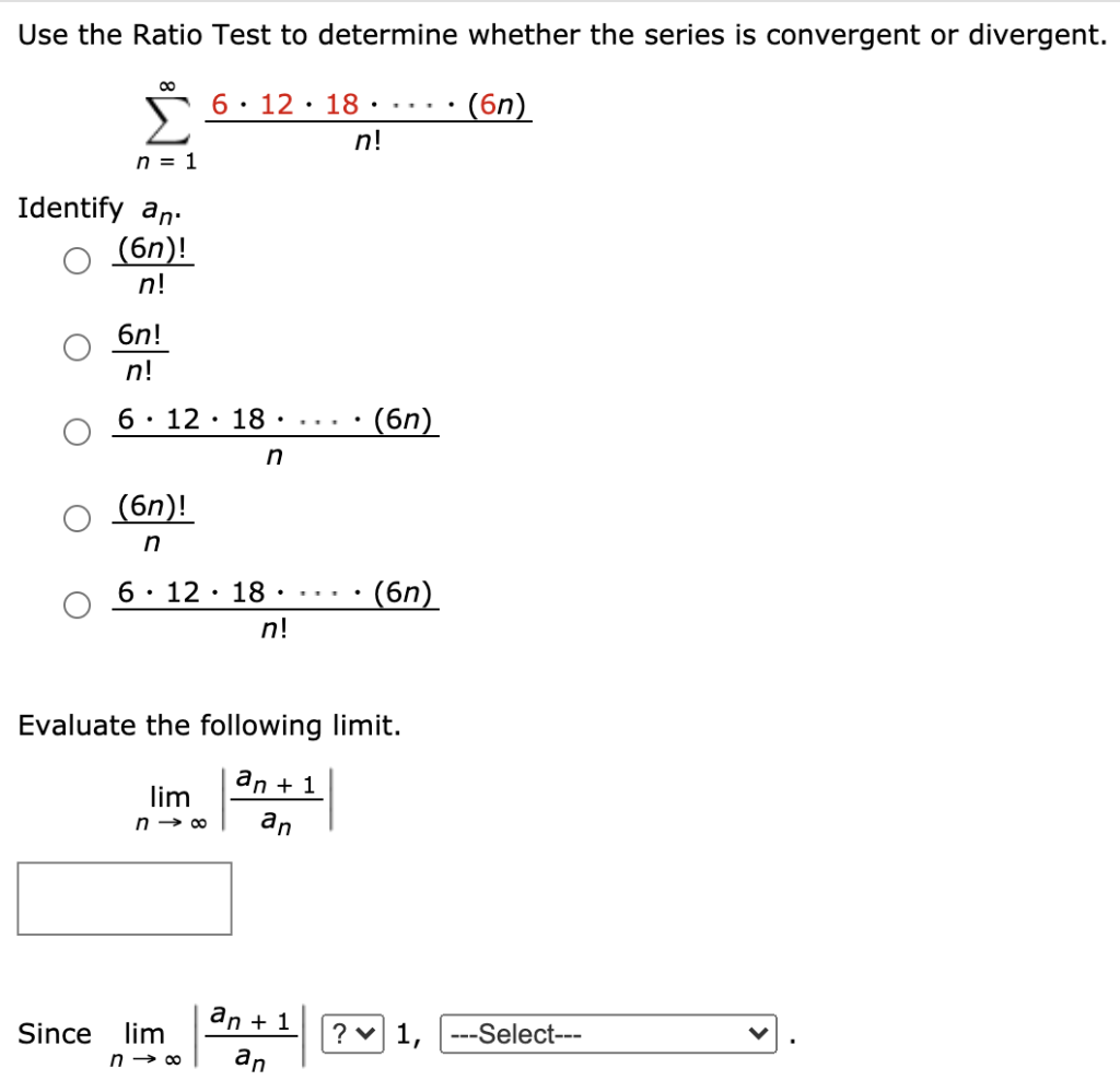 Solved Use The Ratio Test To Determine Whether The Series Is Chegg