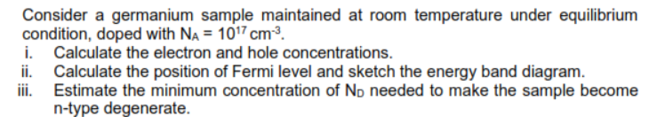 Solved Consider A Germanium Sample Maintained At Room Chegg