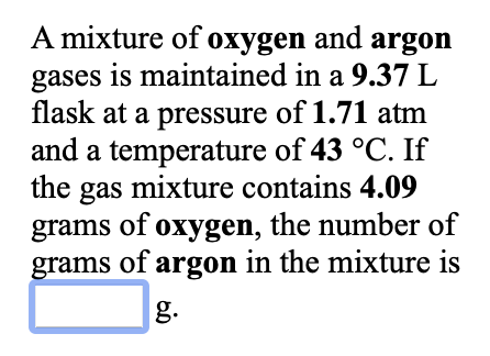 Solved A Mixture Of Xenon And Methane Gases In A 8 52 L Chegg