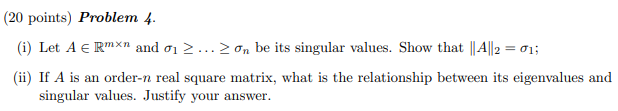 Solved 20 Points Problem 4 I Let A Rmxn And 012 On Chegg