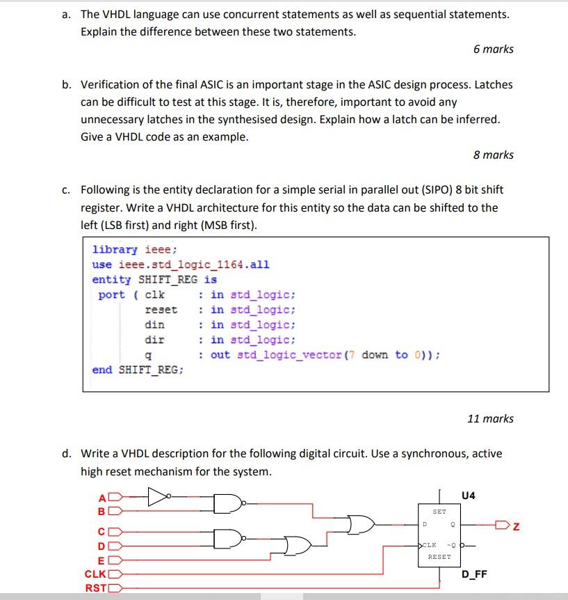 Solved A The VHDL Language Can Use Concurrent Statements As Chegg