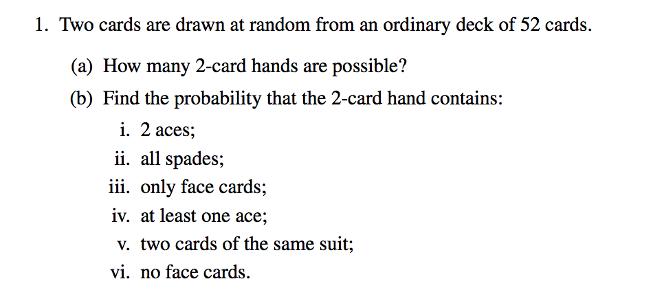 Solved 1 Two Cards Are Drawn At Random From An Ordinary Chegg