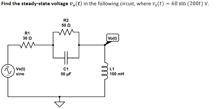 Solved Find The Steady State Voltage V T In The Following Chegg