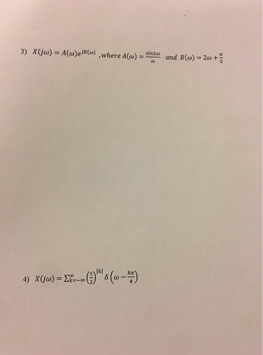 Solved Question For Each Of The Following Fourier Chegg