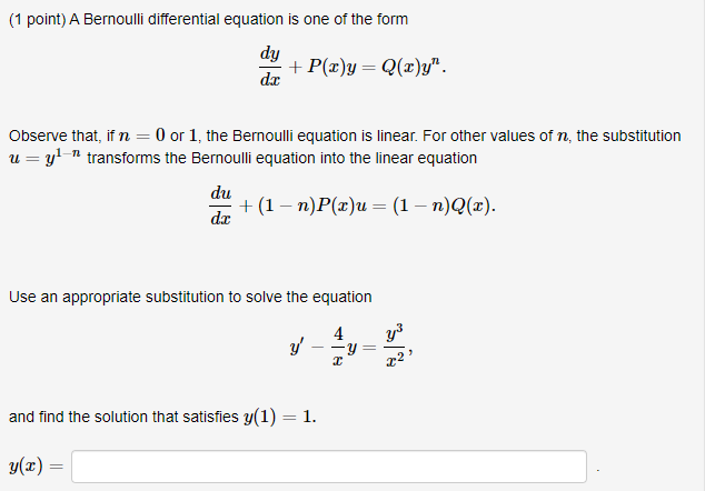 Solved Point A Bernoulli Differential Equation Is One Of Chegg