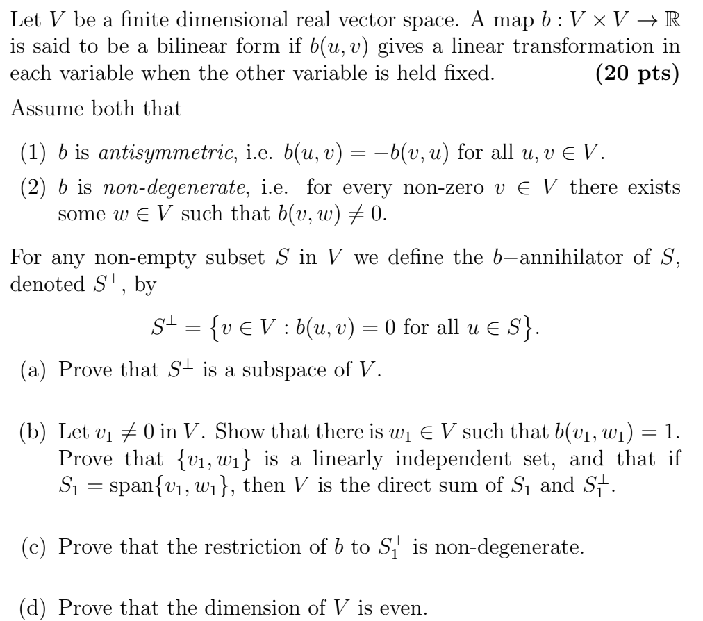 Solved Let V Be A Finite Dimensional Real Vector Space A Chegg