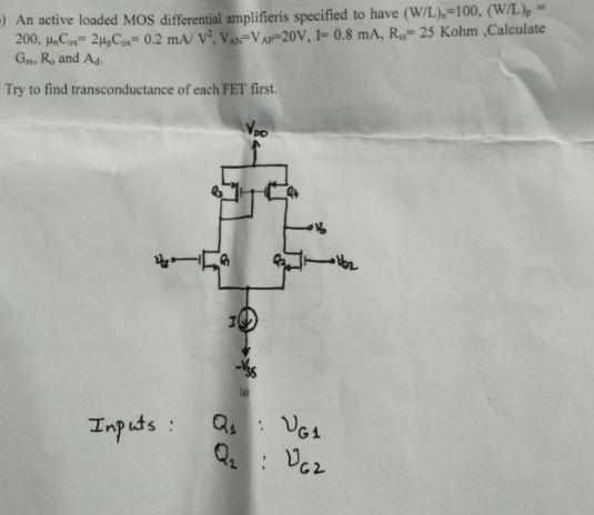 Solved An Active Loaded MOS Differential Amplifieris Chegg