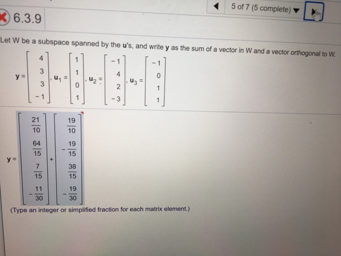 Solved Let W Be A Subspace Spanned By The Us And Write Y Chegg