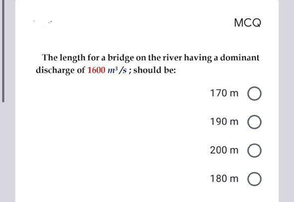 Solved MCQ The Length For A Bridge On The River Having A Chegg