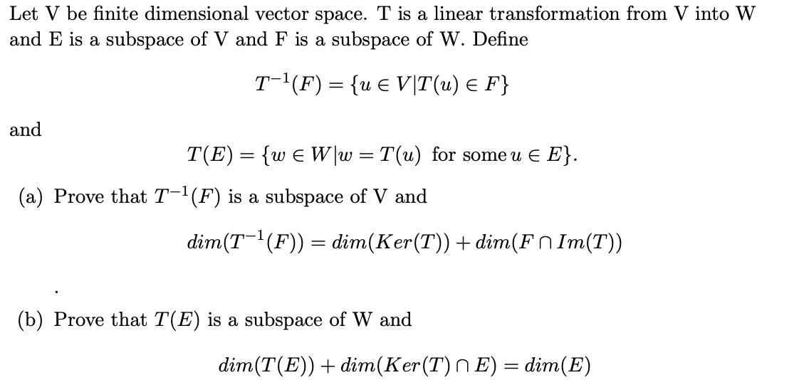 Solved Let V Be Finite Dimensional Vector Space T Is A Chegg