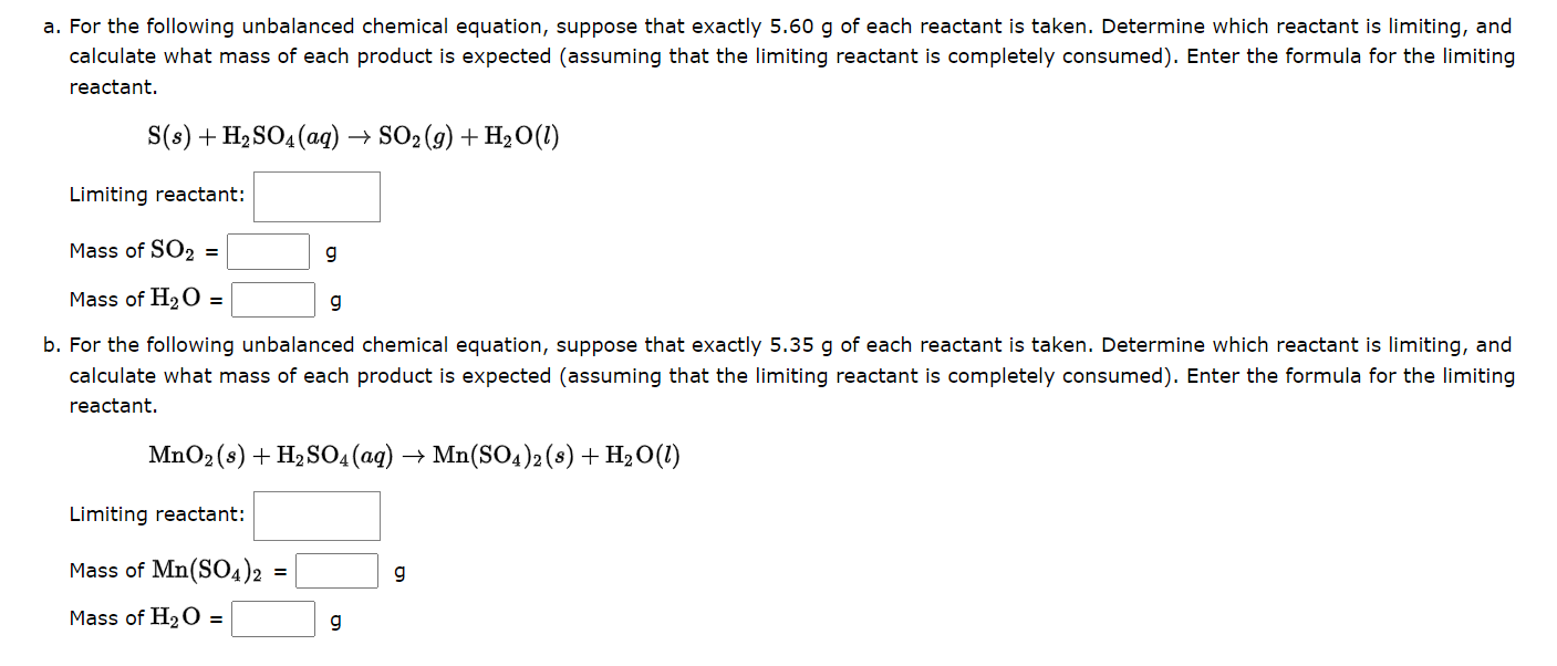 Solved A For The Following Unbalanced Chemical Equation Chegg